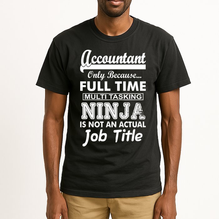 Funny Accountant Full Time Ninja Tall T-Shirt