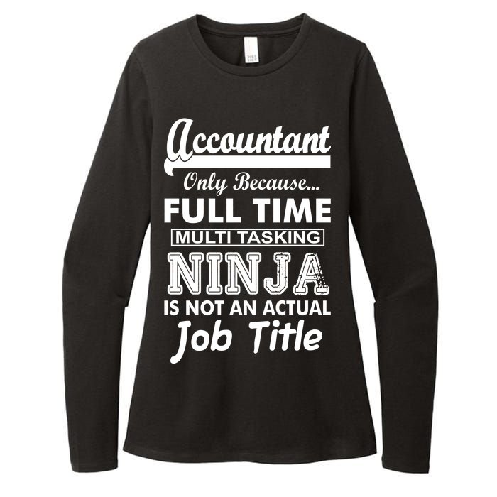 Funny Accountant Full Time Ninja Womens CVC Long Sleeve Shirt