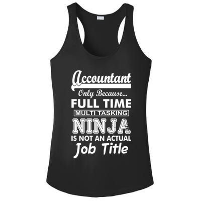 Funny Accountant Full Time Ninja Ladies PosiCharge Competitor Racerback Tank