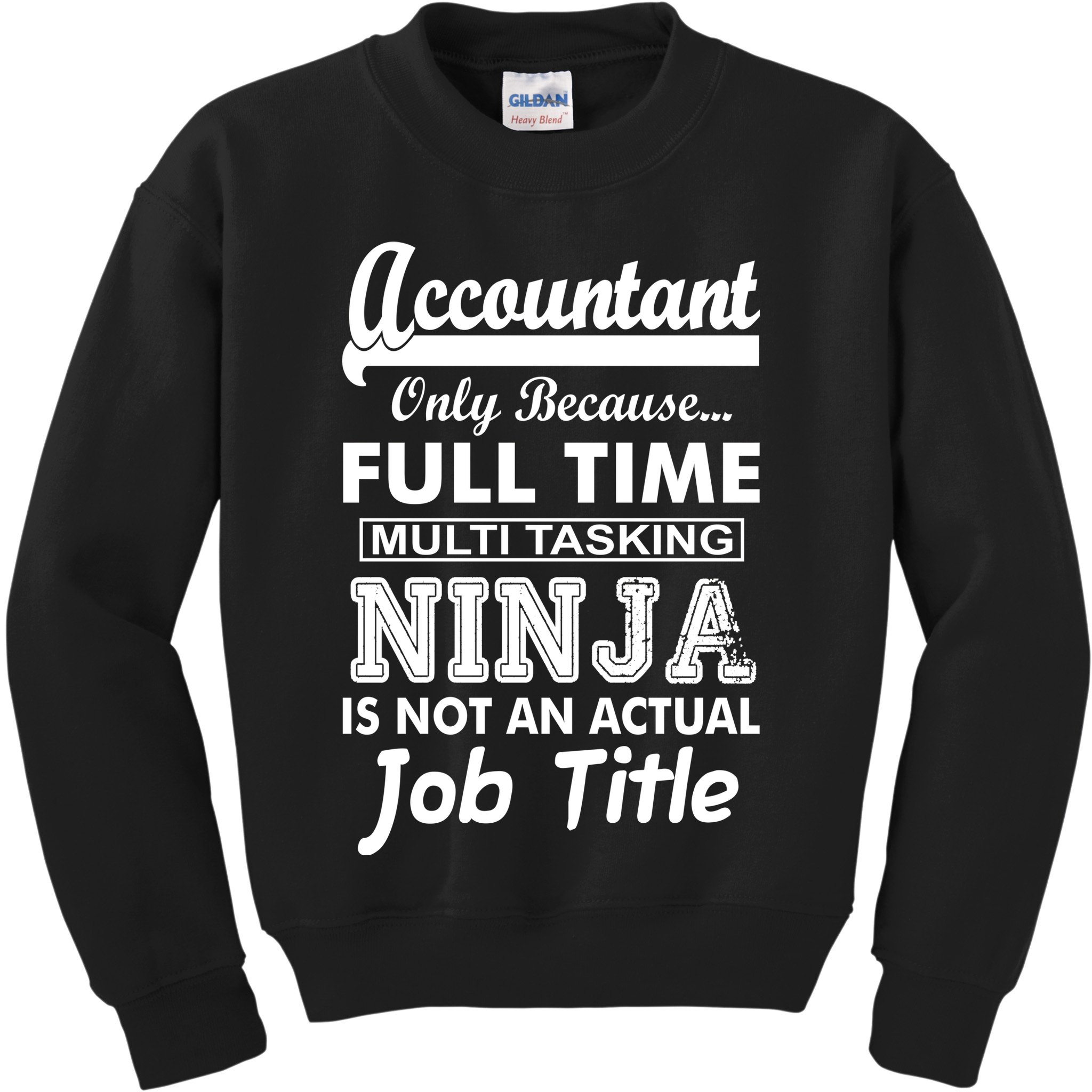 Funny Accountant Full Time Ninja Kids Sweatshirt