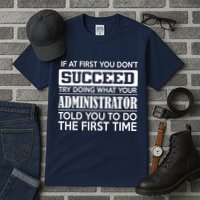 Funny Administrator Tall T-Shirt