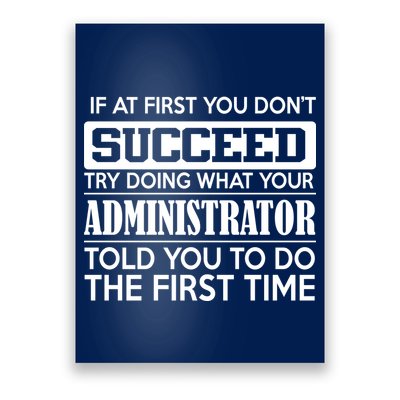 Funny Administrator Poster