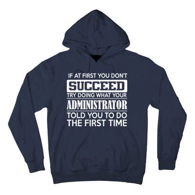 Funny Administrator Tall Hoodie