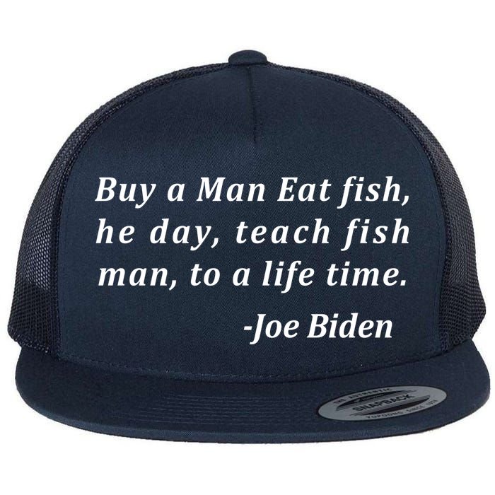 Funny Anti Joe Biden Quote Stumbles His Words Flat Bill Trucker Hat