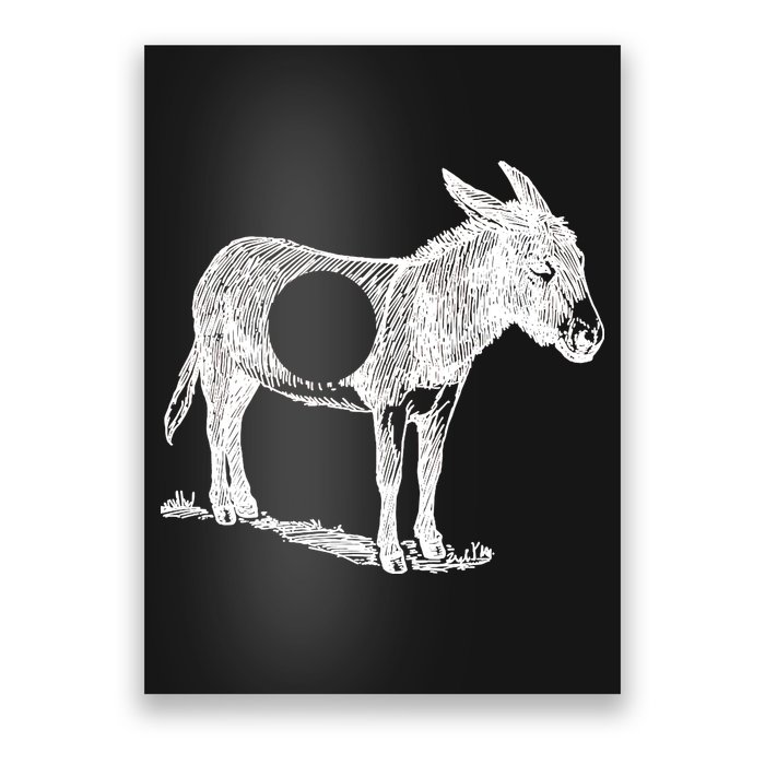 Funny Asshole Donkey Poster