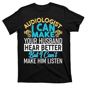 Funny Audiologist T-Shirt