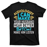 Funny Audiologist T-Shirt