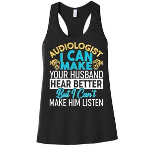 Funny Audiologist Women's Racerback Tank