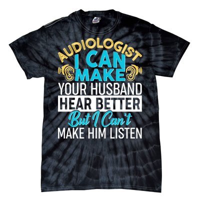 Funny Audiologist Tie-Dye T-Shirt