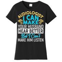 Funny Audiologist Women's T-Shirt