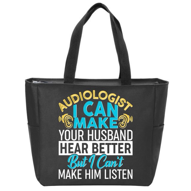 Funny Audiologist Zip Tote Bag