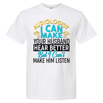 Funny Audiologist Garment-Dyed Heavyweight T-Shirt