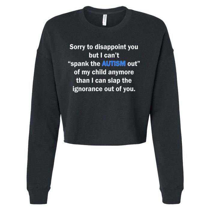 Funny Autism Quote Cropped Pullover Crew