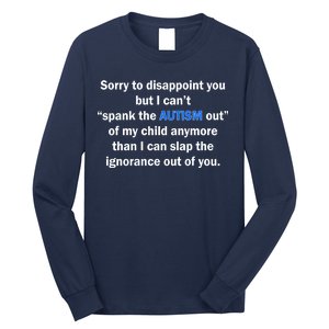 Funny Autism Quote Long Sleeve Shirt