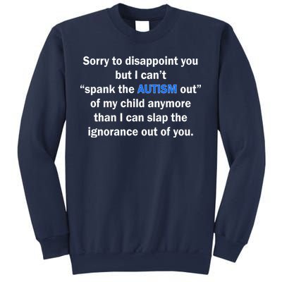 Funny Autism Quote Sweatshirt