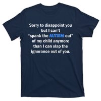 Funny Autism Quote T-Shirt