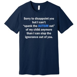 Funny Autism Quote Premium T-Shirt