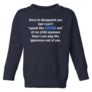 Funny Autism Quote Toddler Sweatshirt