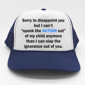 Funny Autism Quote Trucker Hat