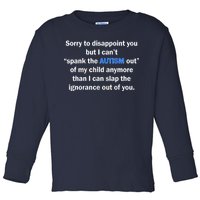 Funny Autism Quote Toddler Long Sleeve Shirt