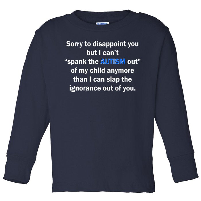 Funny Autism Quote Toddler Long Sleeve Shirt