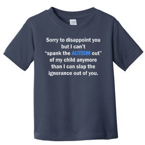 Funny Autism Quote Toddler T-Shirt