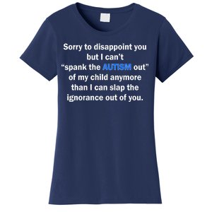 Funny Autism Quote Women's T-Shirt