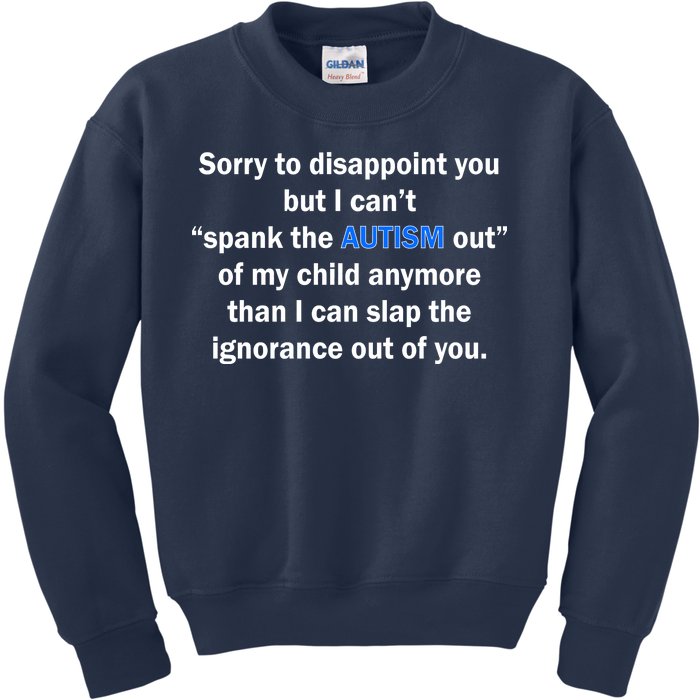 Funny Autism Quote Kids Sweatshirt