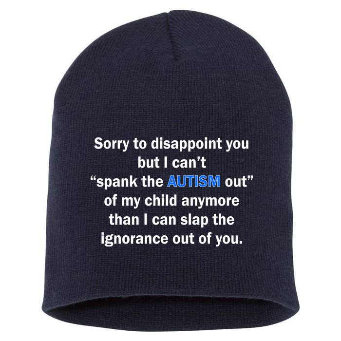 Funny Autism Quote Short Acrylic Beanie