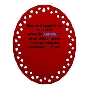 Funny Autism Quote Ceramic Oval Ornament