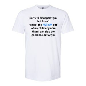 Funny Autism Quote Softstyle CVC T-Shirt