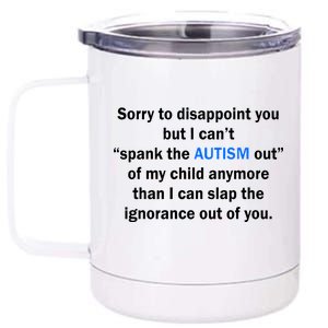 Funny Autism Quote 12 oz Stainless Steel Tumbler Cup