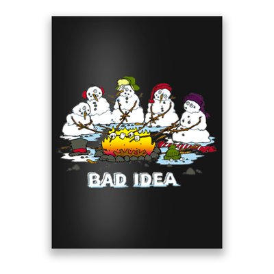 Funny Bad Idea - Snowman Melting Christmas Poster