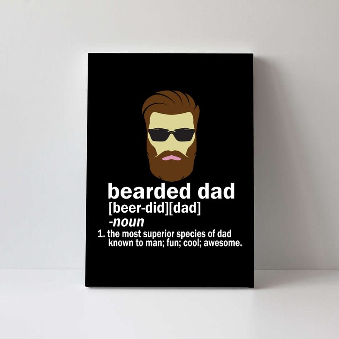 Funny Bearded Dad Definition  Canvas