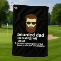 Funny Bearded Dad Definition  Golf Towel