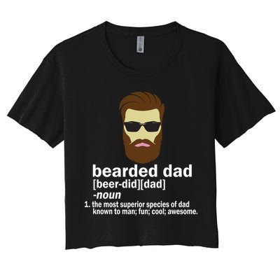 Funny Bearded Dad Definition  Crop Top