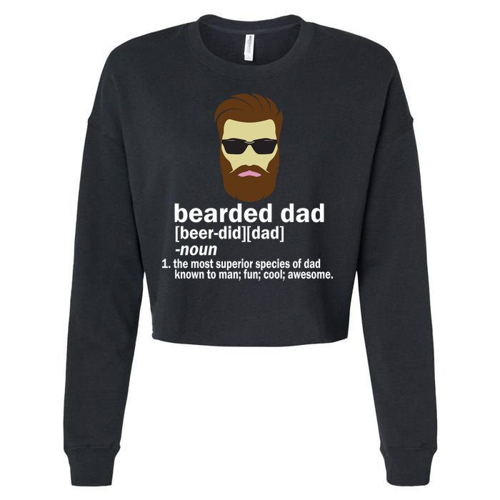 Funny Bearded Dad Definition  Cropped Pullover Crew