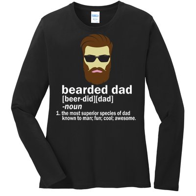 Funny Bearded Dad Definition  Ladies Long Sleeve Shirt