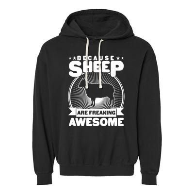 Funny Because Sheep Are Freaking Awesome Garment-Dyed Fleece Hoodie