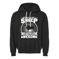 Funny Because Sheep Are Freaking Awesome Garment-Dyed Fleece Hoodie