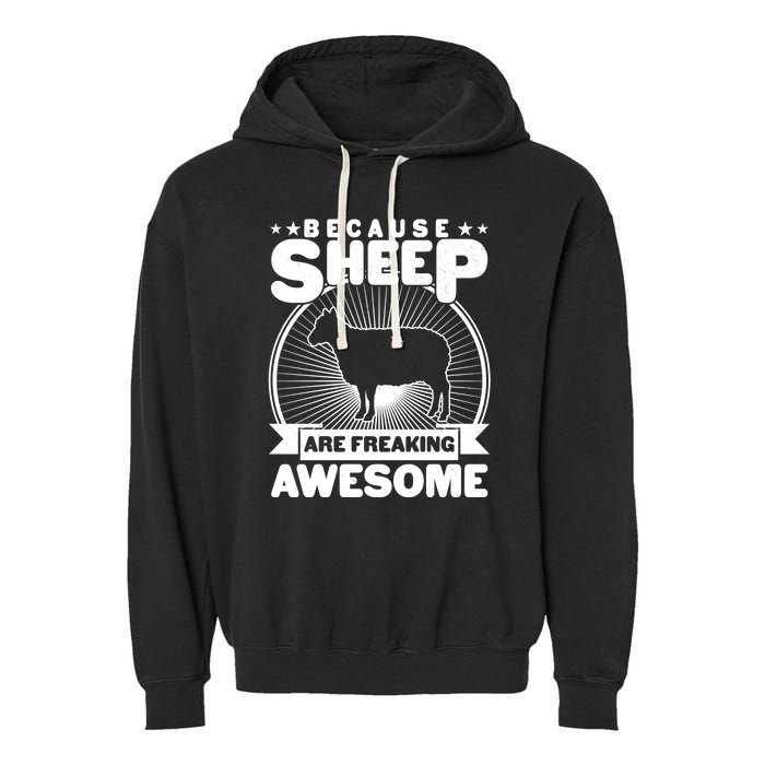 Funny Because Sheep Are Freaking Awesome Garment-Dyed Fleece Hoodie