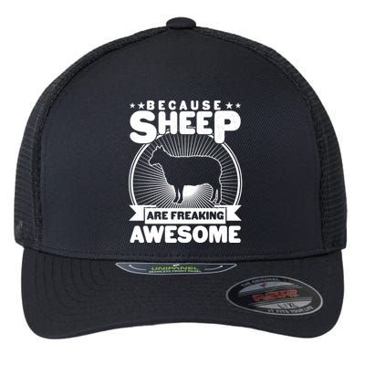 Funny Because Sheep Are Freaking Awesome Flexfit Unipanel Trucker Cap
