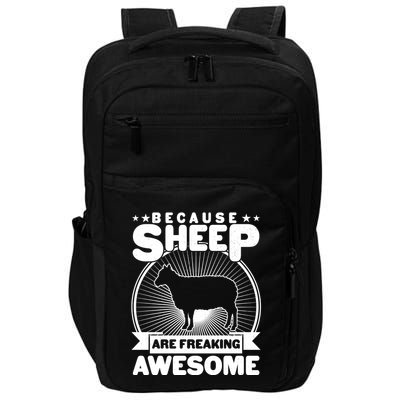 Funny Because Sheep Are Freaking Awesome Impact Tech Backpack
