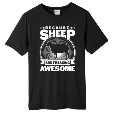 Funny Because Sheep Are Freaking Awesome Tall Fusion ChromaSoft Performance T-Shirt