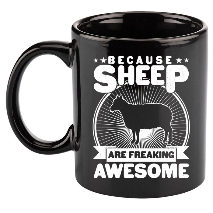 Funny Because Sheep Are Freaking Awesome 11oz C Handle Ceramic Mug