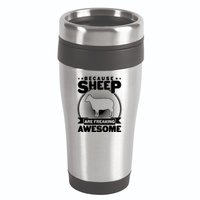 Funny Because Sheep Are Freaking Awesome 16oz Travel Tumbler