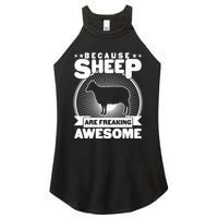 Funny Because Sheep Are Freaking Awesome Women's Perfect Tri Rocker Tank
