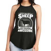 Funny Because Sheep Are Freaking Awesome Women's Perfect Tri Rocker Tank