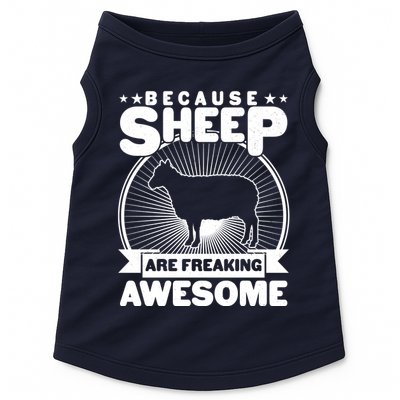 Funny Because Sheep Are Freaking Awesome Doggie Tank