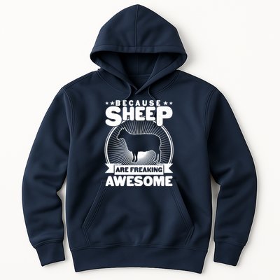Funny Because Sheep Are Freaking Awesome Hoodie